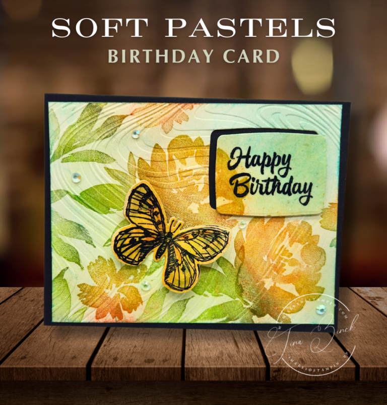 Soft Pastels Birthday Card - Tina Zinck, Stamping Artist & Creative ...